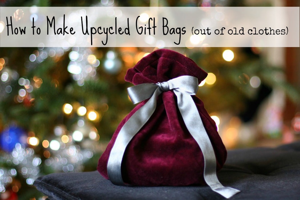 How to make cloth gift bags from old clothes - The Frugal Girl