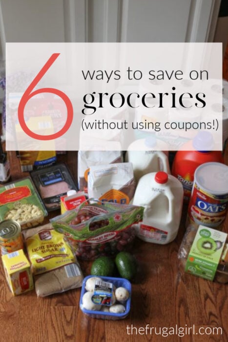 6 ways to save on groceries without using coupons