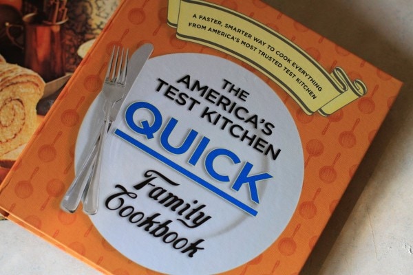 America's Test Kitchen Quick Family Cookbook