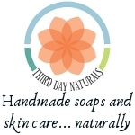 Third Day Naturals Handmade Soaps and Skincare