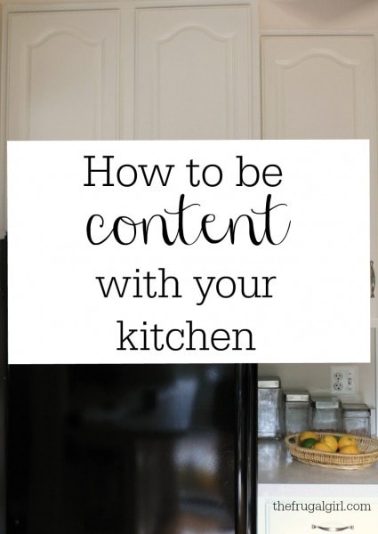 How to be content with your kitchen