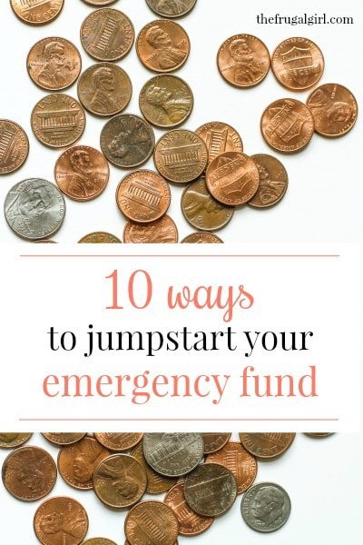 10 ways to jumpstart your emergency fund