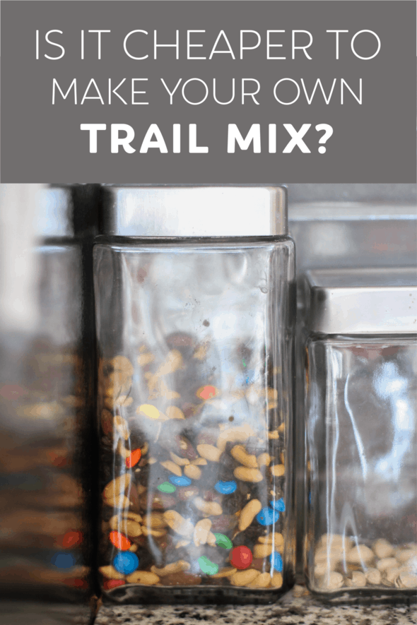 Is it cheaper to make your own trail mix?